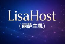 丽萨主机香港住宅VPS：三网优化直连，双ISP原生IP解锁TVB，99元/起-VPS速报